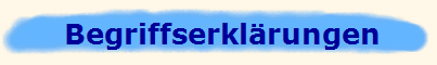 Begriffserkl�rungen