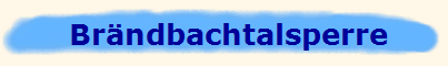 Br�ndbachtalsperre