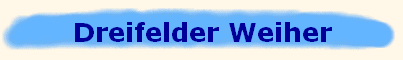 Dreifelder Weiher