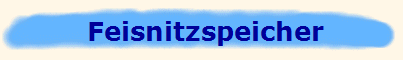 Feisnitzspeicher