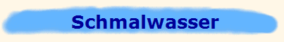 Schmalwasser