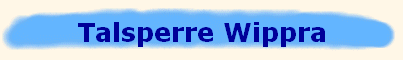 Talsperre Wippra